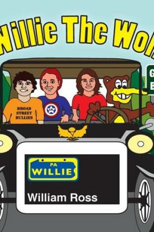 Cover of Willie The Wolf Goes To Boston