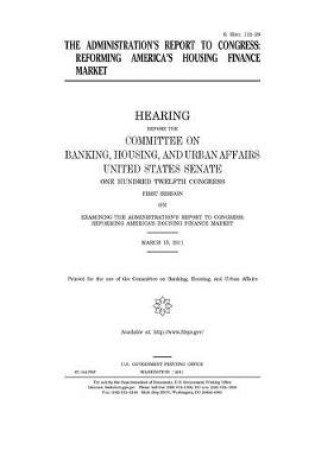 Cover of The administration's report to Congress