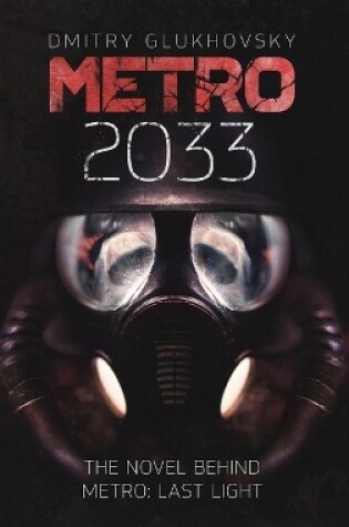 Cover of METRO 2033. English Hardcover edition.