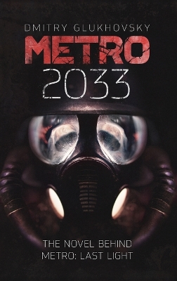 Book cover for METRO 2033. English Hardcover edition.