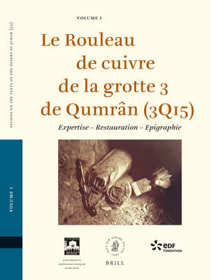 Book cover for Le Rouleau de cuivre de la grotte 3 de Qumran (3Q15) (2 vols.)