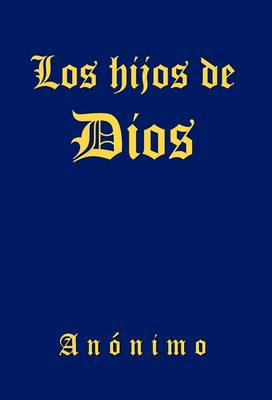 Book cover for Los Hijos de Dios