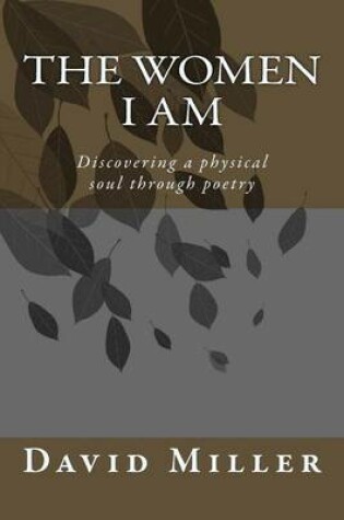 Cover of The Women I Am