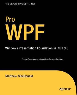 Book cover for Pro Wpf: Windows Presentation Foundation in .Net 3.0