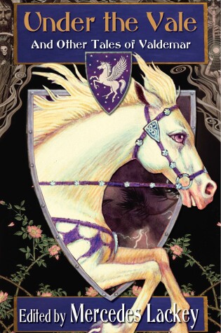 Cover of Under the Vale and Other Tales of Valdemar