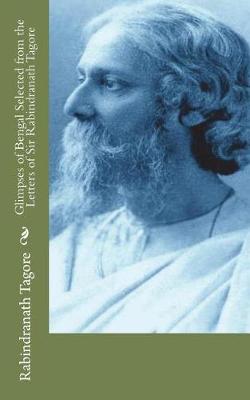 Book cover for Glimpses of Bengal Selected from the Letters of Sir Rabindranath Tagore