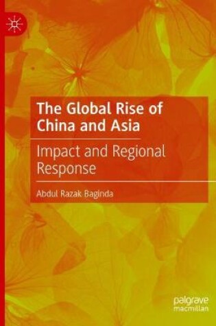 Cover of The Global Rise of China and Asia