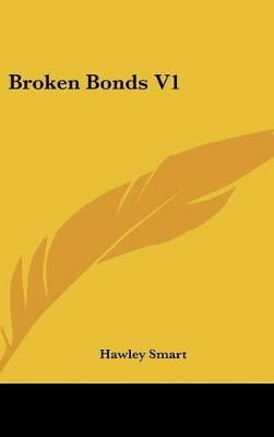 Book cover for Broken Bonds V1