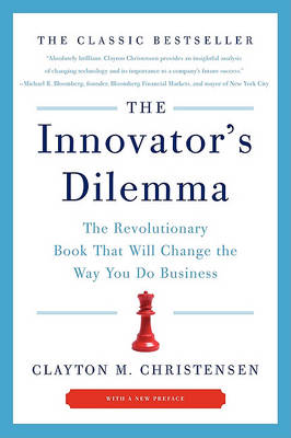 Book cover for The Innovator's Dilemma