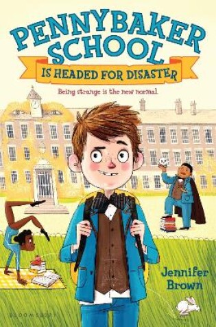 Cover of Pennybaker School Is Headed for Disaster