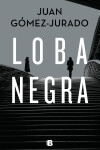 Book cover for Loba negra / The Black Wolf