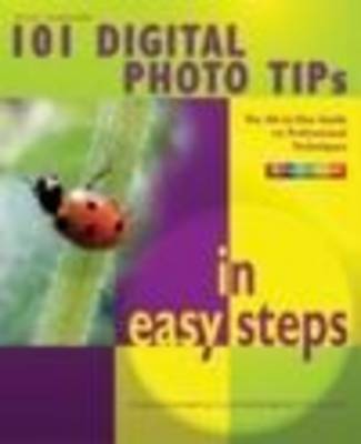 Book cover for 101 Digital Photo Tips in Easy Steps