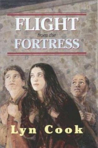 Cover of Flight from the Fortress