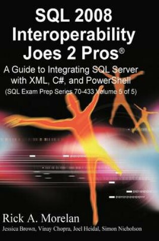 Cover of SQL Interoperability Joes 2 Pros Volume 5 (International Edition)