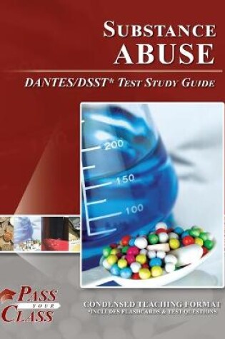 Cover of Substance Abuse DANTES / DSST Test Study Guide