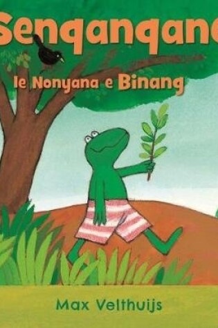 Cover of Senqanqane Le Nonyana E Binang