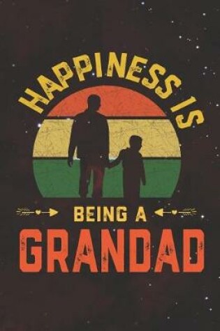 Cover of Hapiness Is Being A Grandad