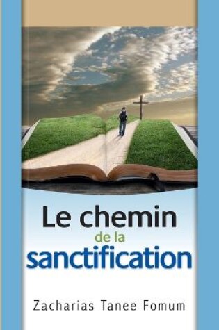 Cover of Le chemin de la sanctification