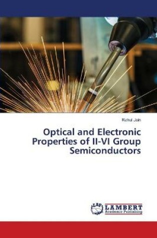 Cover of Optical and Electronic Properties of II-VI Group Semiconductors