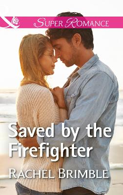 Cover of Saved By The Firefighter