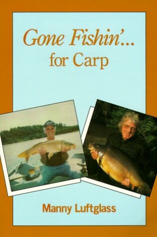 Cover of Gone Fishin' for Carp