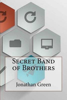Book cover for Secret Band of Brothers