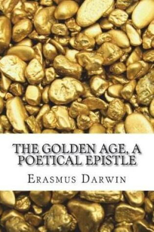 Cover of The Golden Age, a Poetical Epistle