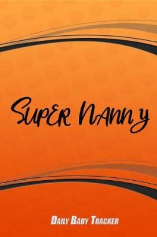 Cover of Super Nanny