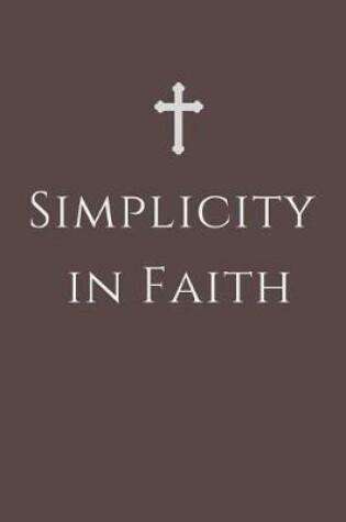 Cover of Simplicity in Faith
