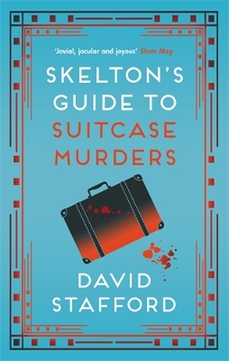 Book cover for Skelton's Guide to Suitcase Murders