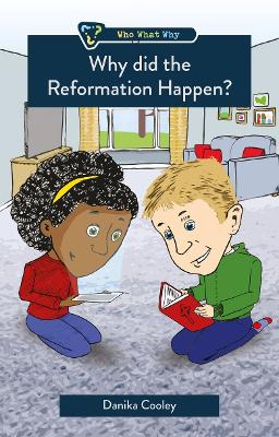 Book cover for Why did the Reformation Happen?