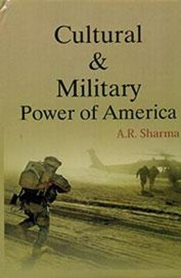 Book cover for Cultural and Military Power of America