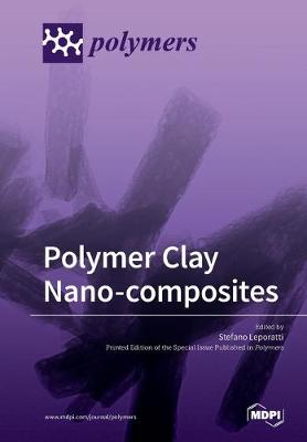 Cover of Polymer Clay Nano-composites