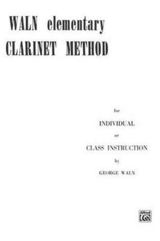 Cover of Waln Elementary Clarinet Method