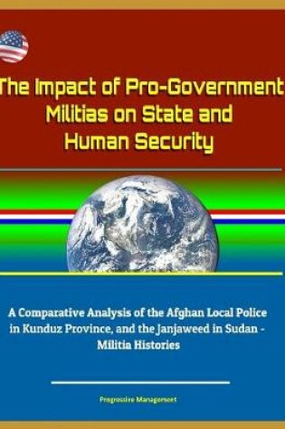 Cover of The Impact of Pro-Government Militias on State and Human Security