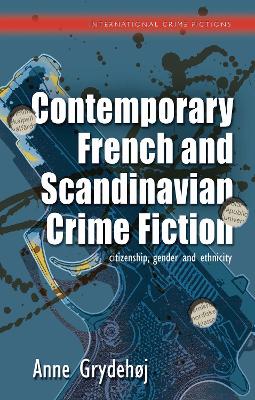 Cover of Contemporary French and Scandinavian Crime Fiction