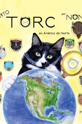 Cover of El GATO TORC en América del Norte parte 1