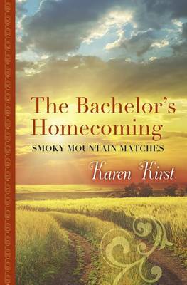 Cover of The Bachelor's Homecoming