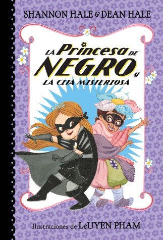 Book cover for La Princesa de Negro y la cita misteriosa / The Princess in Black and the Mysterious Playdate
