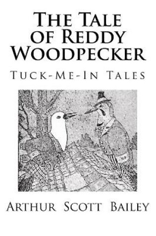 Cover of The Tale of Reddy Woodpecker