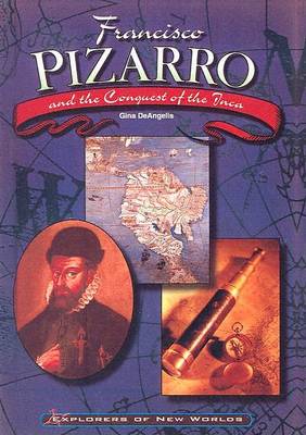 Book cover for Francisco Pizarro and the Conquest of the Inca