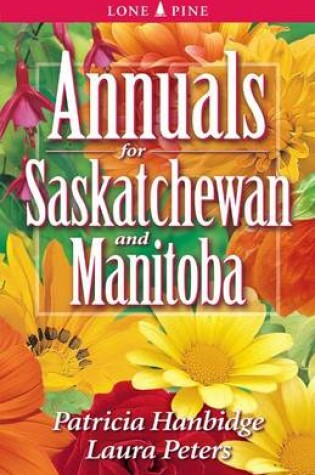 Cover of Annuals for Saskatchewan and Manitoba