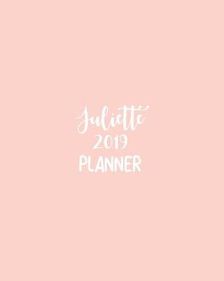 Book cover for Juliette 2019 Planner