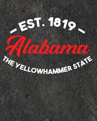 Book cover for Alabama The Yellowhammer State Est 1819