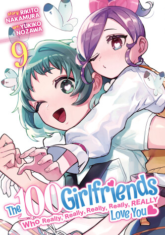 Book cover for The 100 Girlfriends Who Really, Really, Really, Really, Really Love You Vol. 9