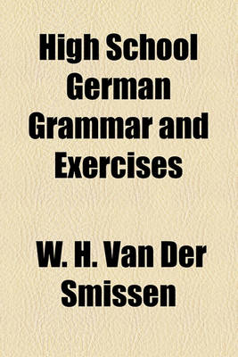 Book cover for High School German Grammar and Exercises