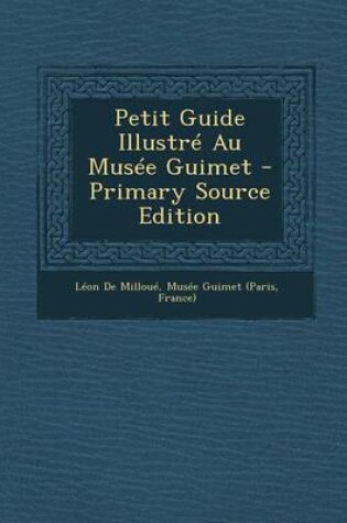 Cover of Petit Guide Illustre Au Musee Guimet