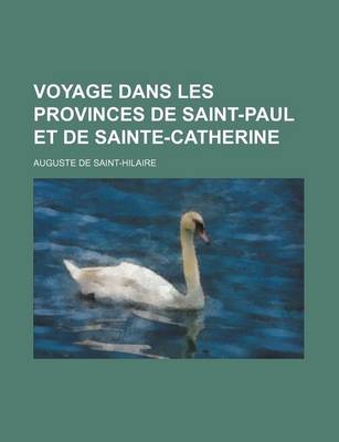 Book cover for Voyage Dans Les Provinces de Saint-Paul Et de Sainte-Catherine (2)