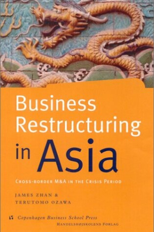 Cover of Business Restructuring in Asia