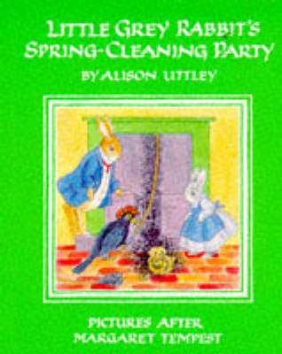 Book cover for Little Grey Rabbit's Spring-cleaning Party